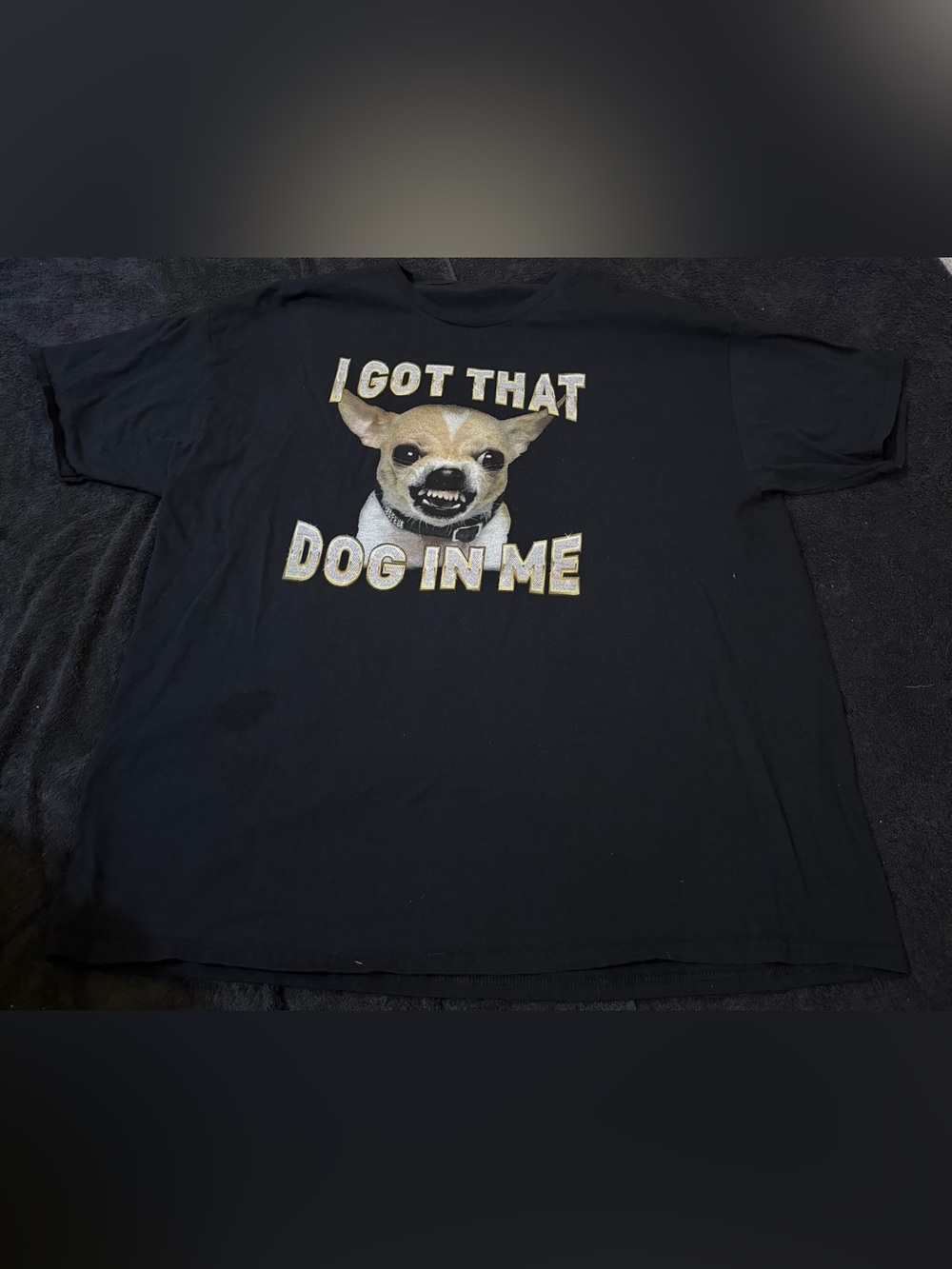 I Got That Dog In Me Black Graphic Dog T-Shirt